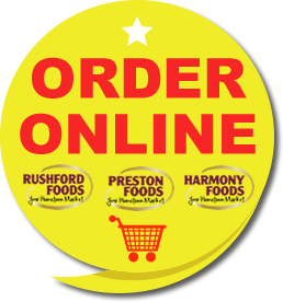 Rushford Foods - Preston Foods - Harmony Foods - Online Ordering